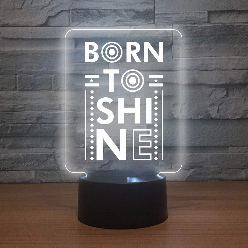 LED Lamp - Born to Shine