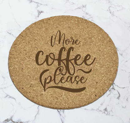 Coaster Set - More Coffee Please