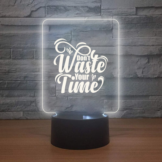 LED Lamp - Don't waste your Time