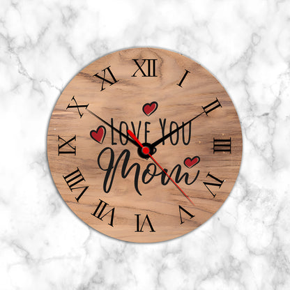 Love You Mom Clock