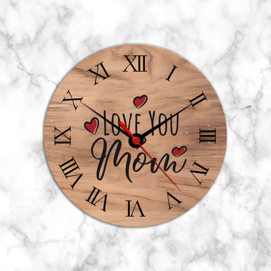 Love You Mom Clock