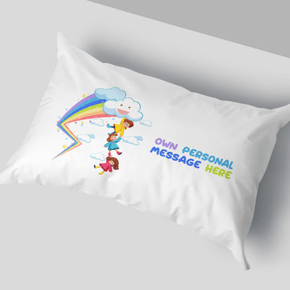 Personalised Power Rainbow Pillowcase - Your Message