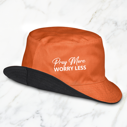 Street Flip Bucket Hat - Pray More & Worry Less